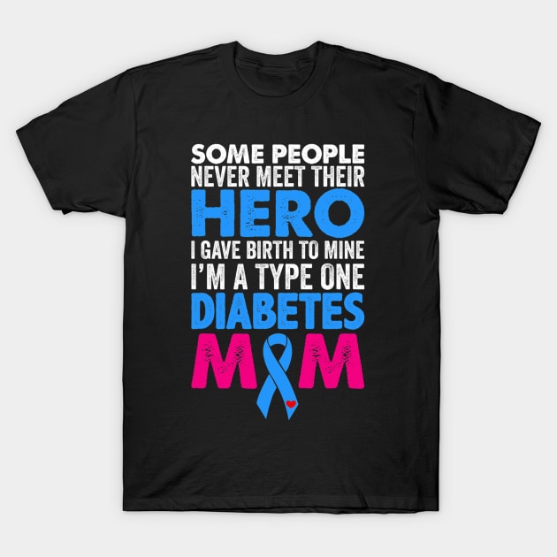 Type 1 Diabetes Mom Mother T1D Diabetic Awareness Women Gift T-Shirt by tabbythesing960